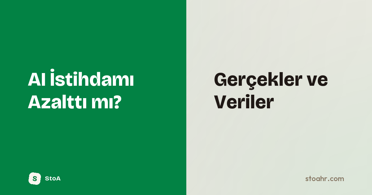 AI İstihdamı Azalttı mı? 2026 Verileriyle Gerçekler